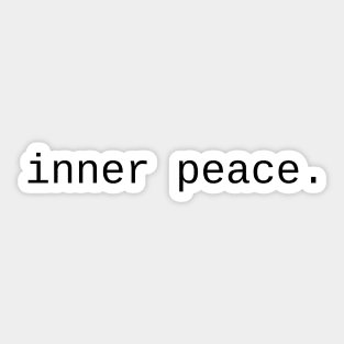 inner peace... Sticker